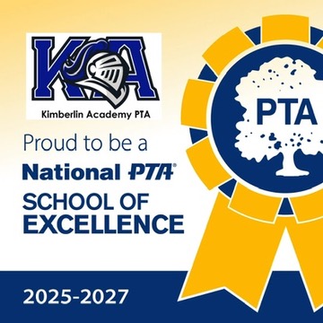 Kimberlin Academy PTA — Proud to be a National PTA School of Excellence, 2025-2027